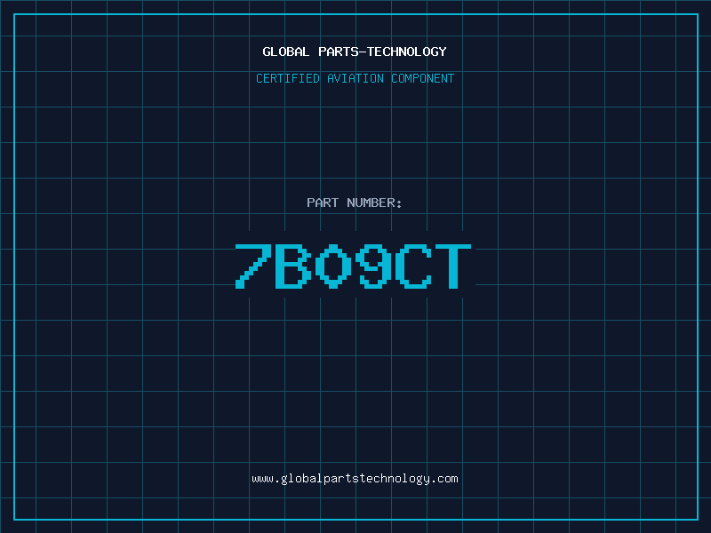 Aviation Part 7B09CT