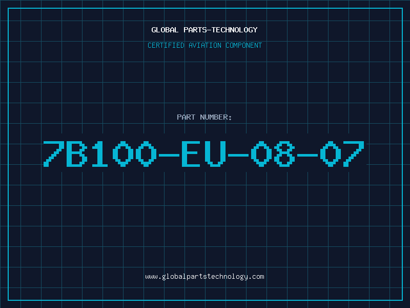 Aviation Part 7B100-EU-08-07