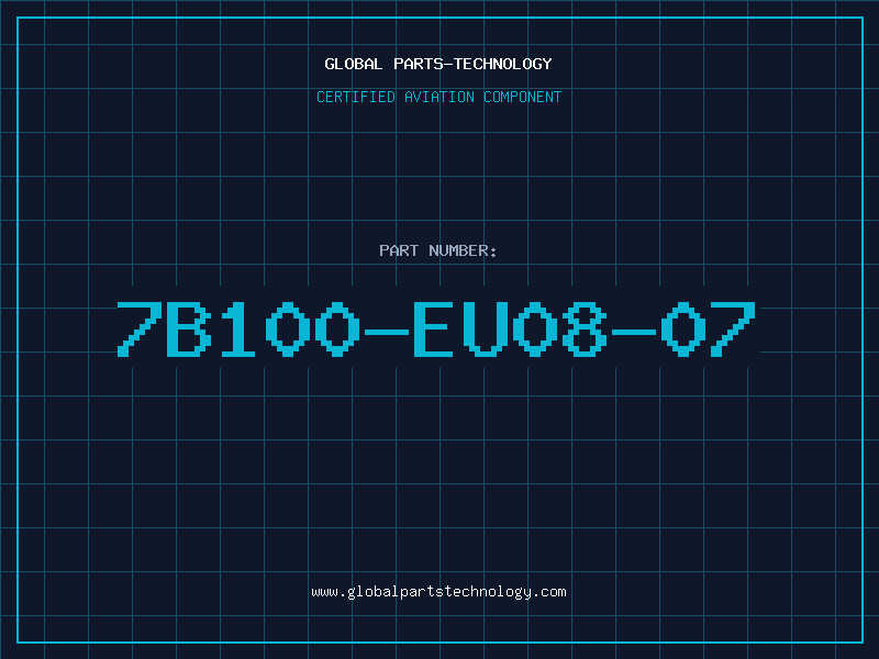 Aviation Part 7B100-EU08-07