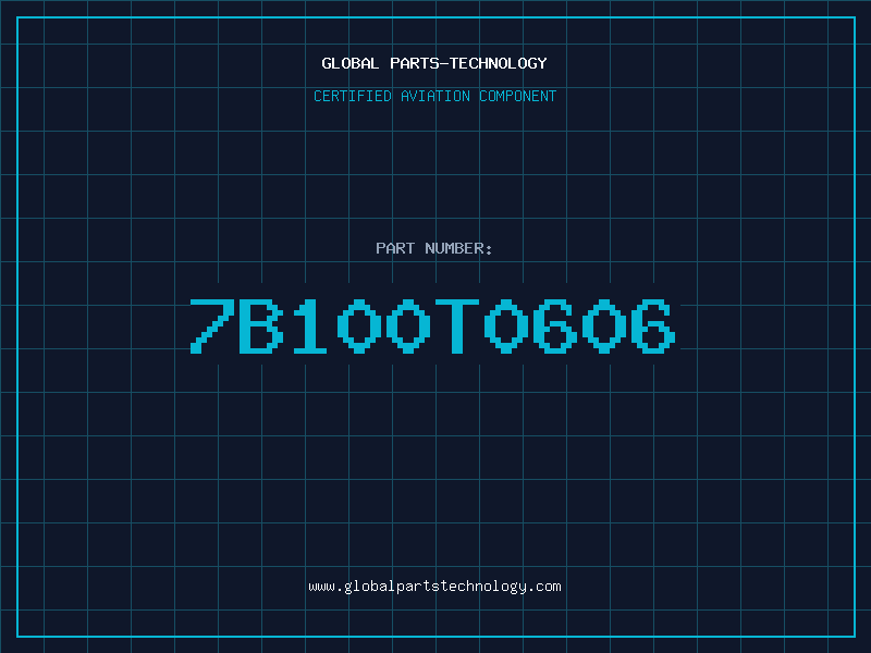 Aviation Part 7B100T0606
