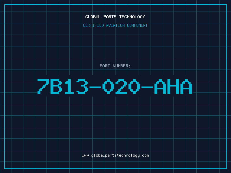 Aviation Part 7B13-020-AHA