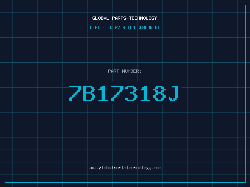 Aviation Part 7B17318J