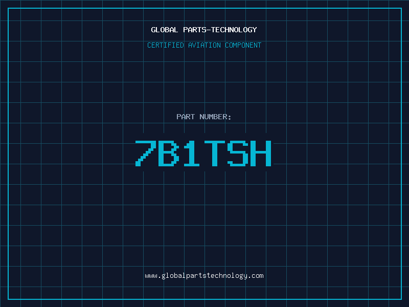 Aviation Part 7B1TSH