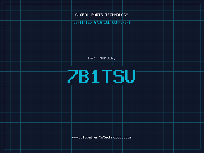 Aviation Part 7B1TSU