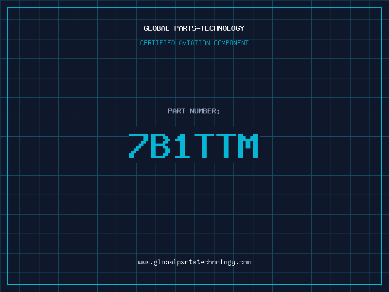 Aviation Part 7B1TTM