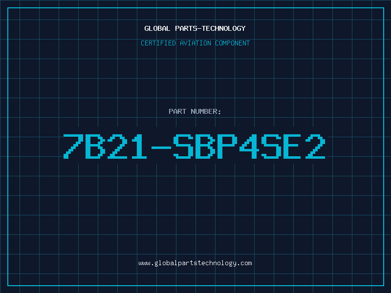 Aviation Part 7B21-SBP4SE2