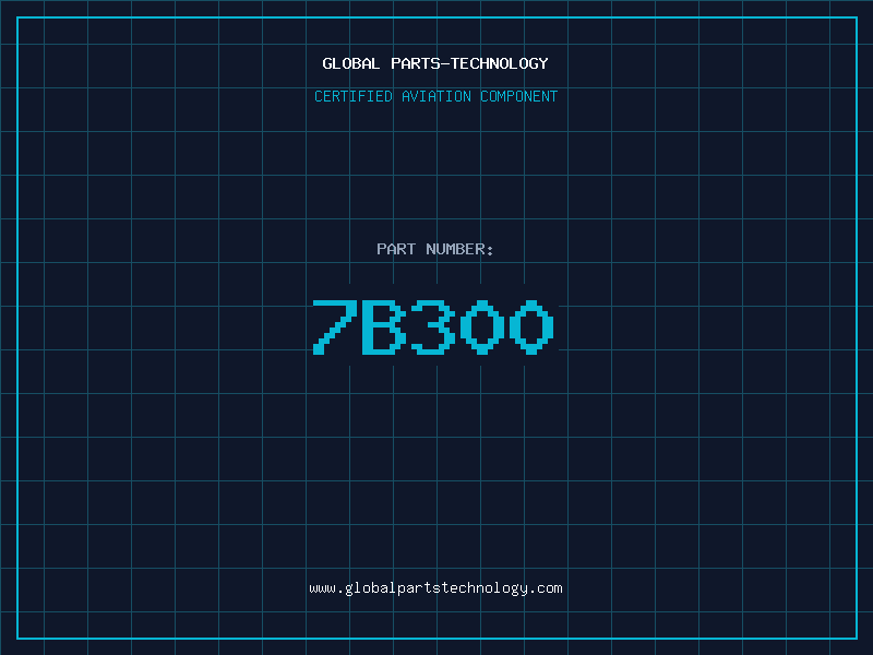 Aviation Part 7B300