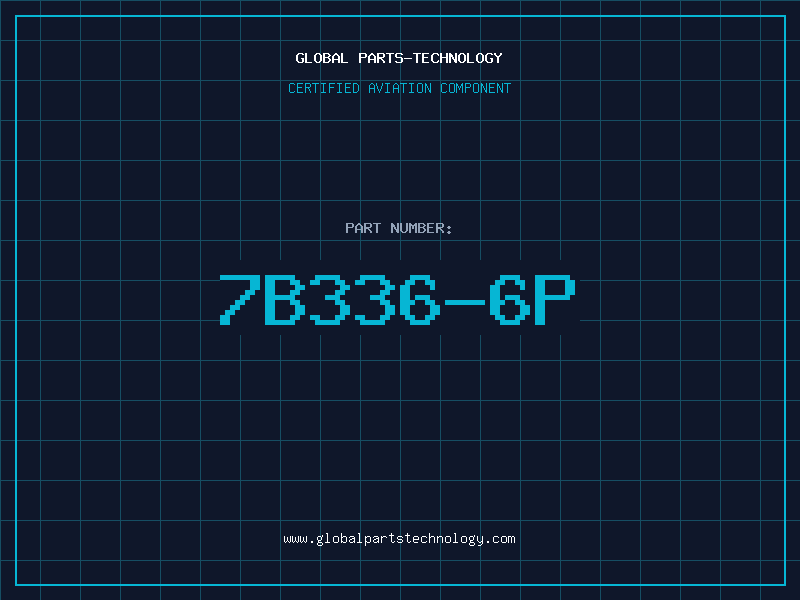 Aviation Part 7B336-6P