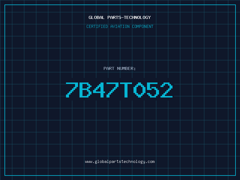 Aviation Part 7B47T052