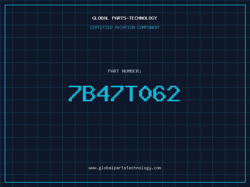 Aviation Part 7B47T062