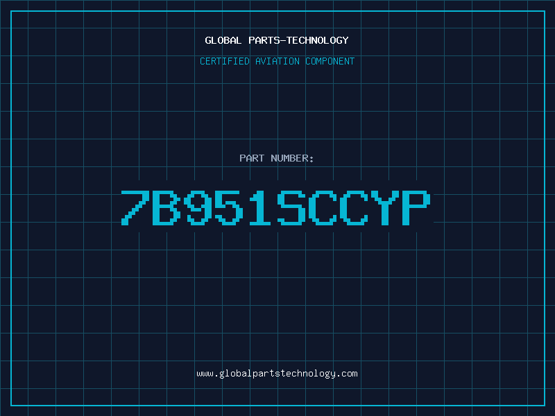 Aviation Part 7B951SCCYP