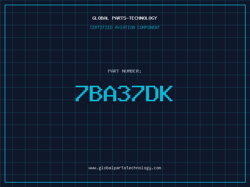 Aviation Part 7BA37DK