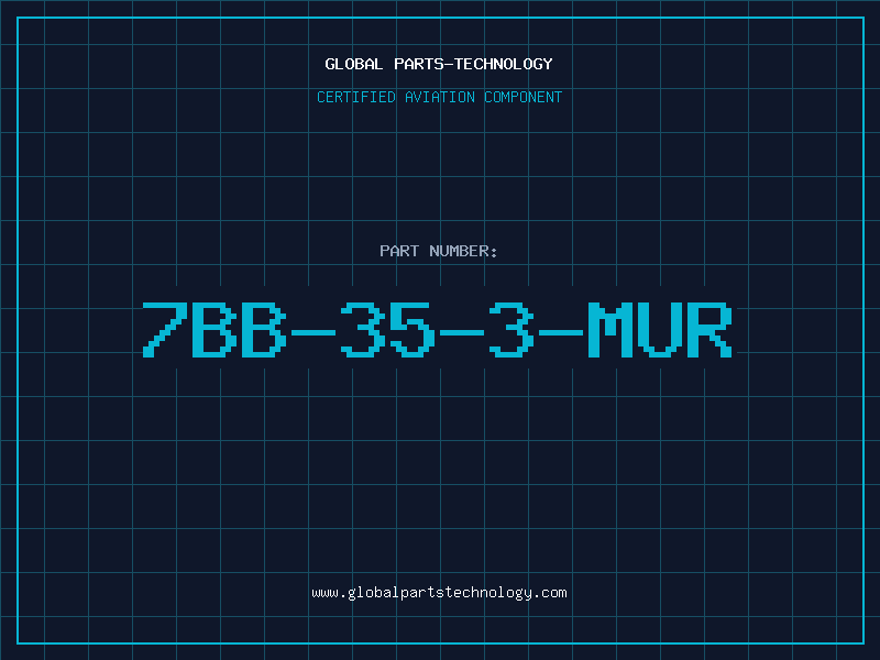 Aviation Part 7BB-35-3-MUR