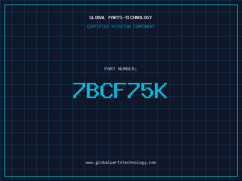 Aviation Part 7BCF75K