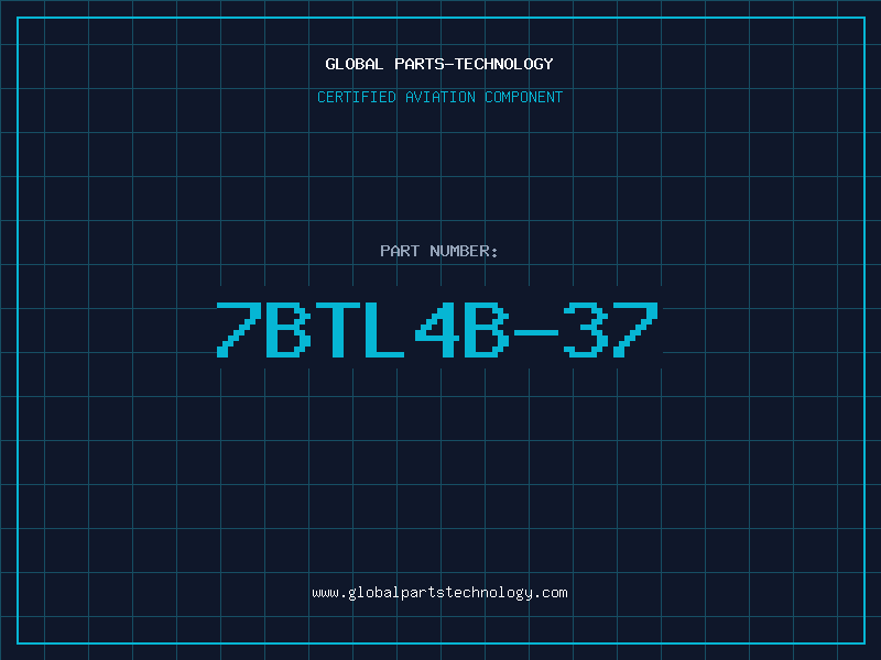 Aviation Part 7BTL4B-37