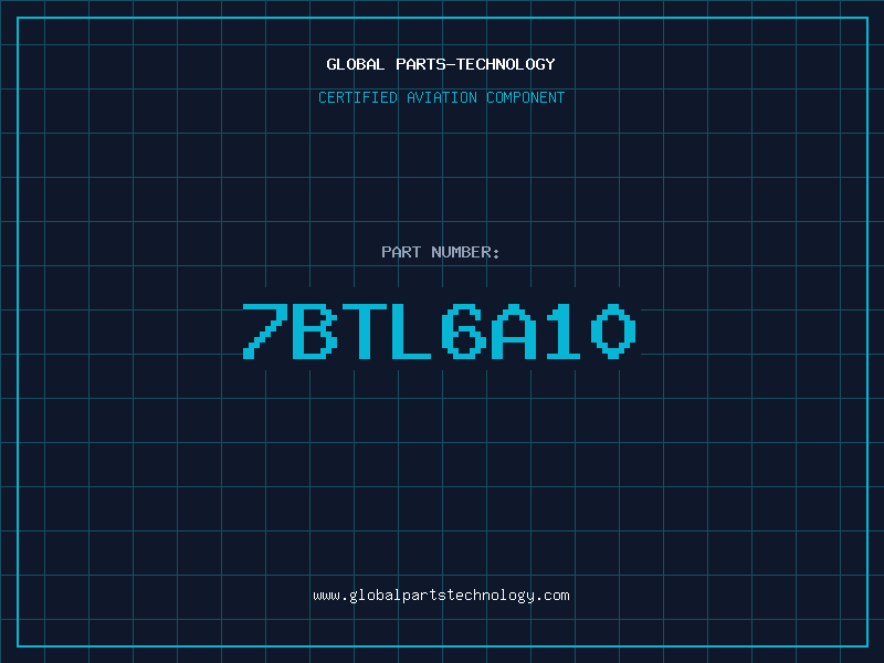 Aviation Part 7BTL6A10