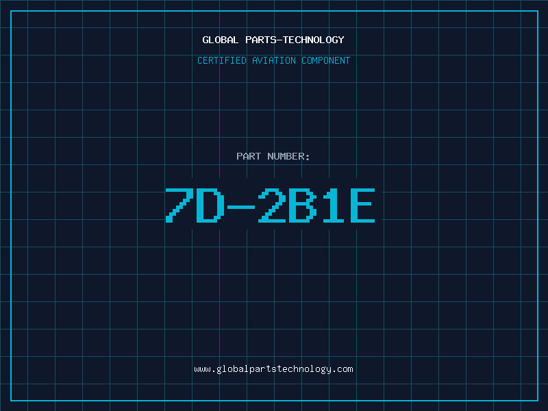 Aviation Part 7D-2B1E