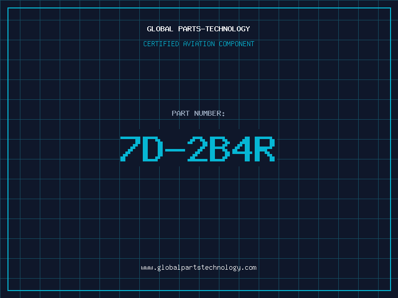 Aviation Part 7D-2B4R