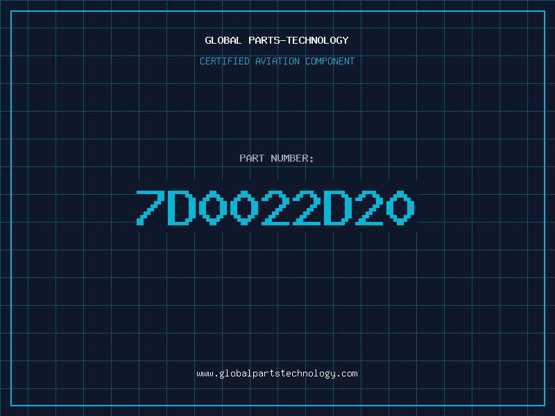 Aviation Part 7D0022D20