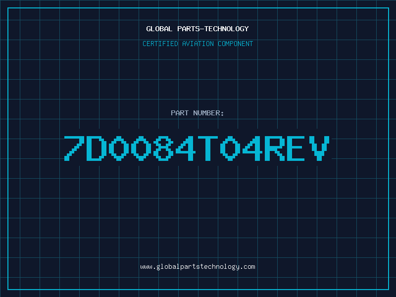 Aviation Part 7D0084T04REV