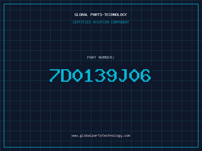 Aviation Part 7D0139J06