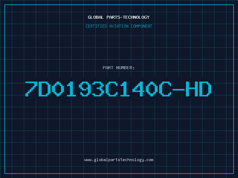 Aviation Part 7D0193C140C-HD