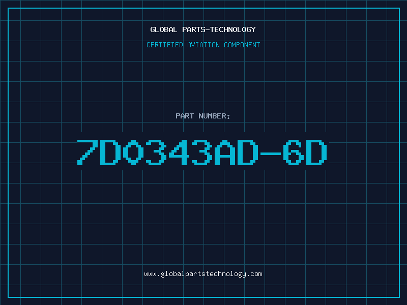 Aviation Part 7D0343AD-6D
