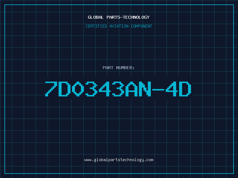 Aviation Part 7D0343AN-4D