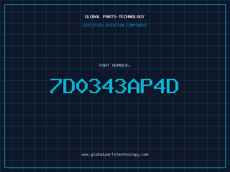 Aviation Part 7D0343AP4D