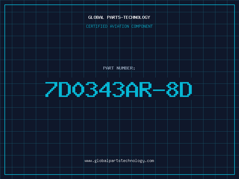 Aviation Part 7D0343AR-8D