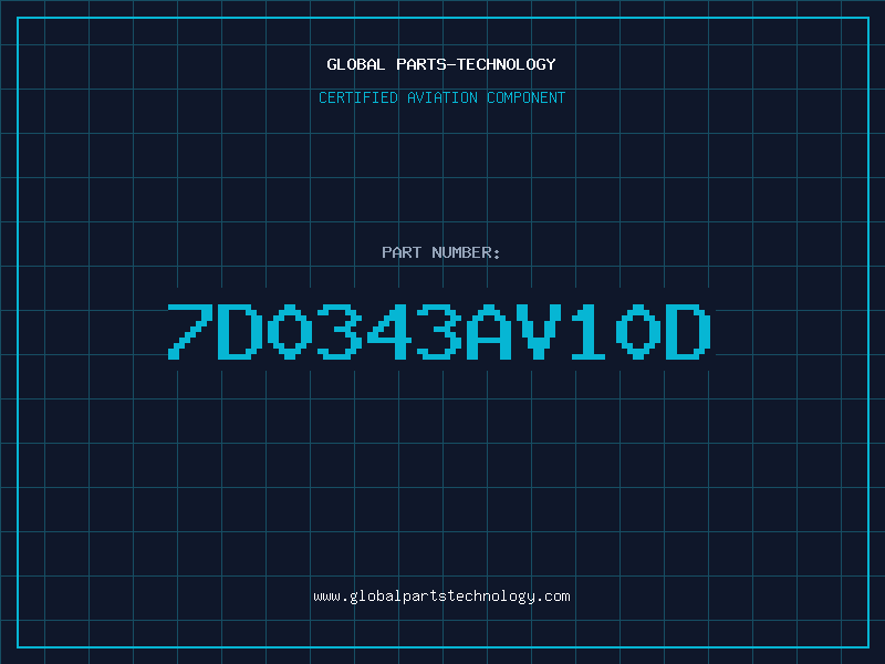 Aviation Part 7D0343AV10D