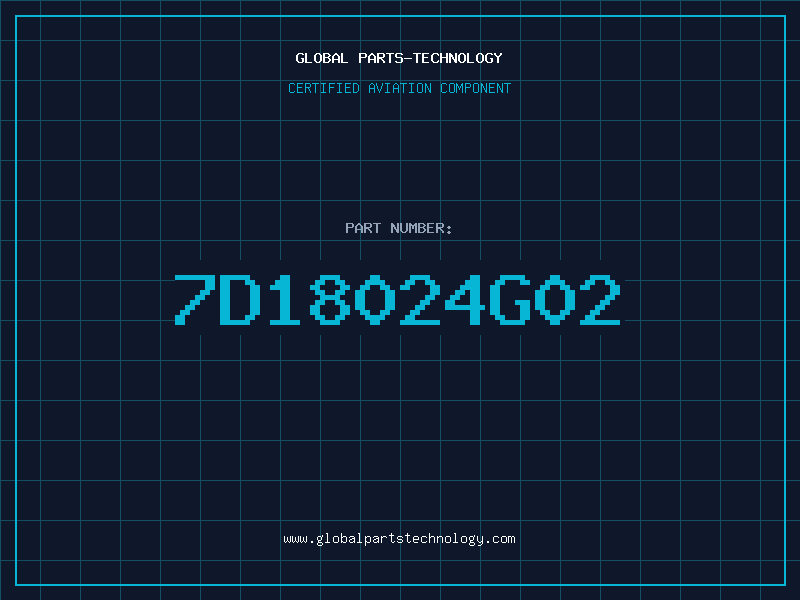 Aviation Part 7D18024G02