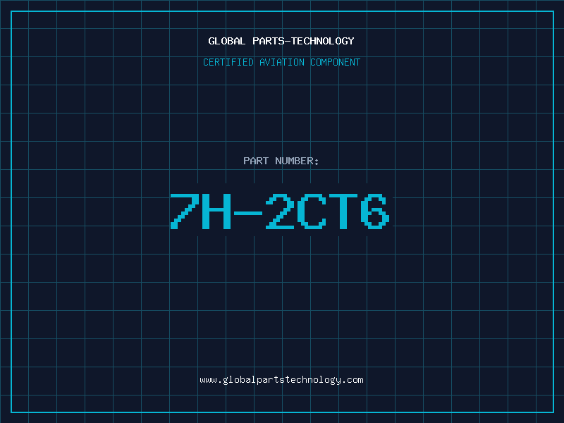 Aviation Part 7H-2CT6