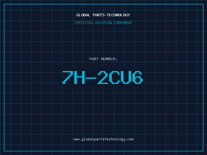 Aviation Part 7H-2CU6