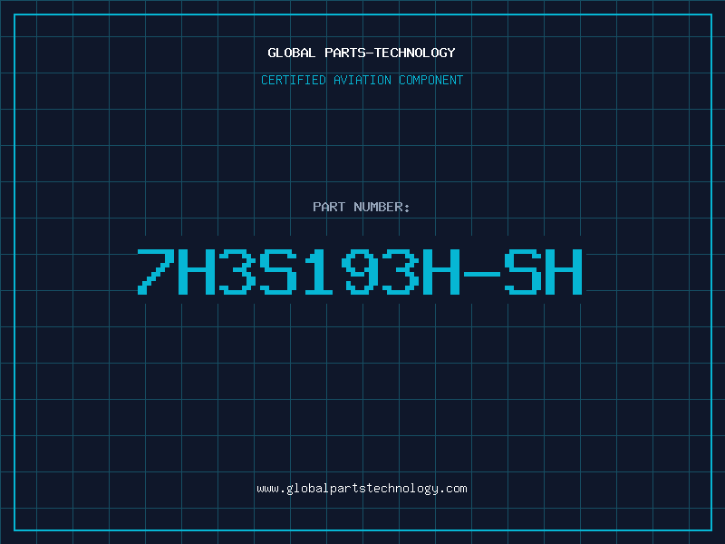 Aviation Part 7H3S193H-SH