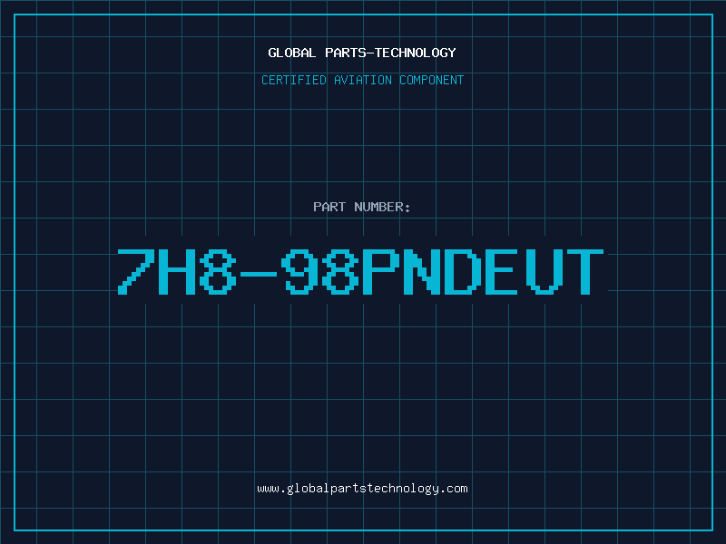 Aviation Part 7H8-98PNDEUT