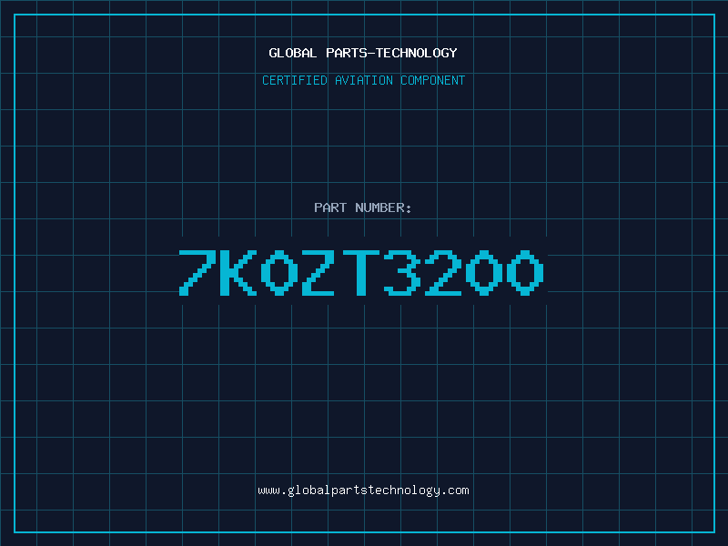 Aviation Part 7K0ZT3200