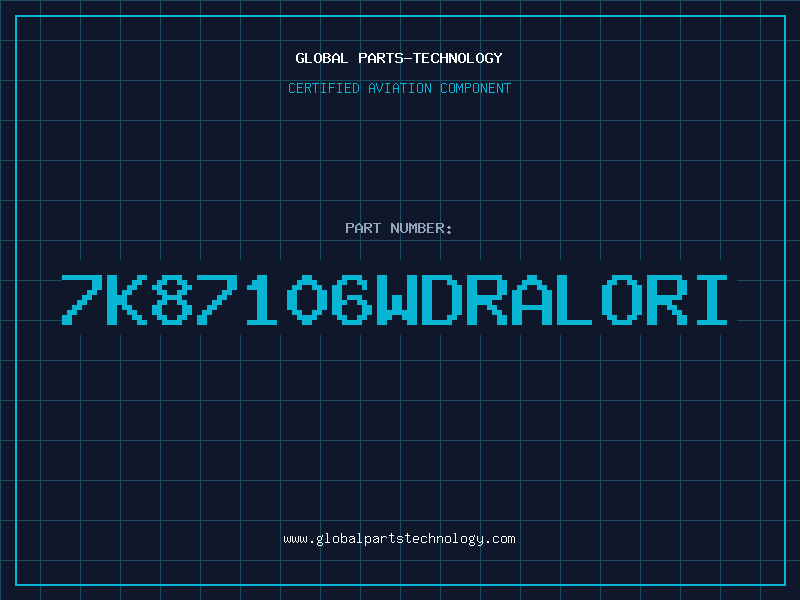 Aviation Part 7K87106WDRALORI