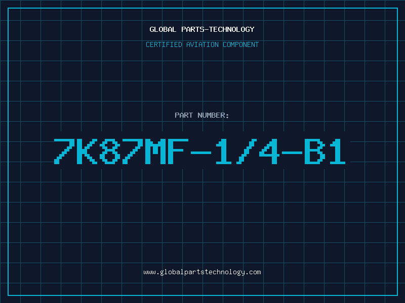 Aviation Part 7K87MF-1/4-B1