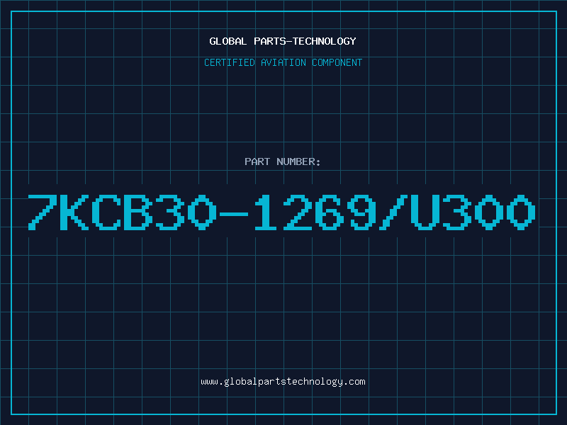 Aviation Part 7KCB30-1269/U300