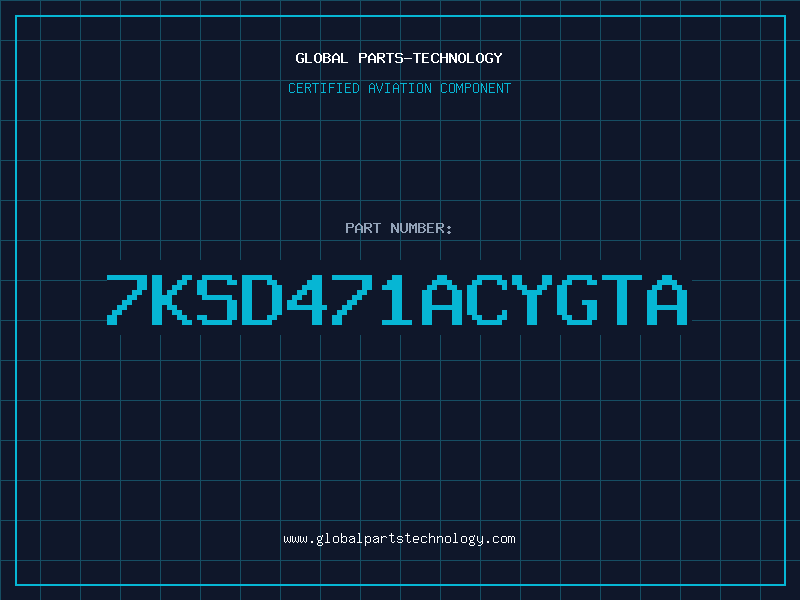 Aviation Part 7KSD471ACYGTA