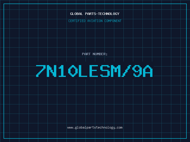 Aviation Part 7N10LESM/9A