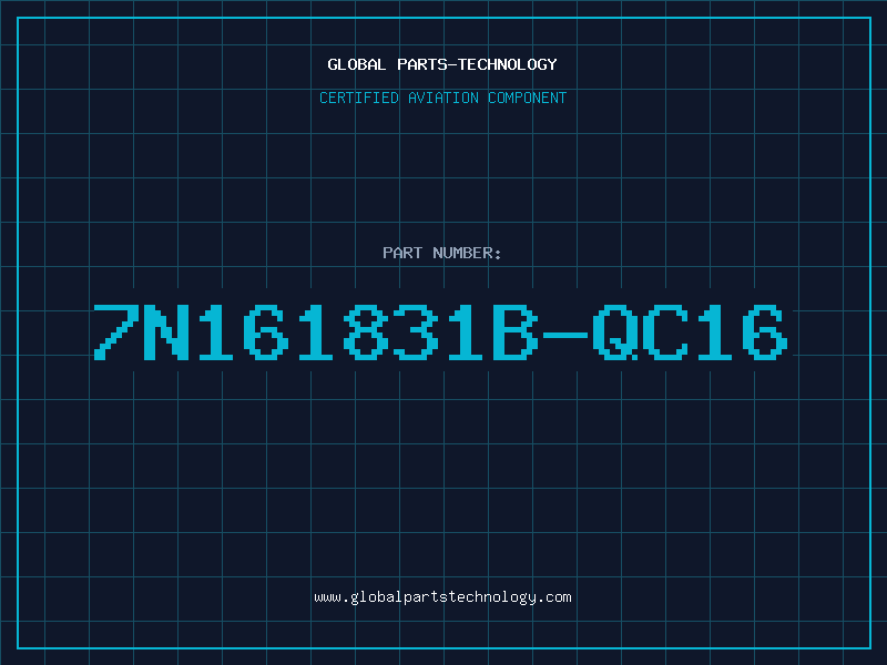 Aviation Part 7N161831B-QC16