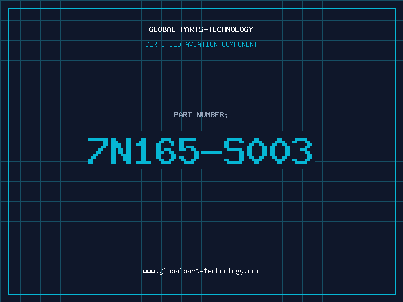 Aviation Part 7N165-S003