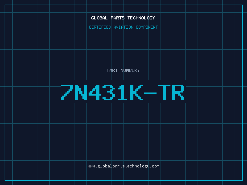 Aviation Part 7N431K-TR