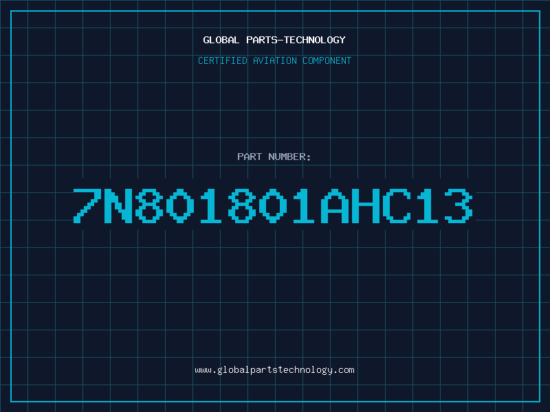 Aviation Part 7N801801AHC13