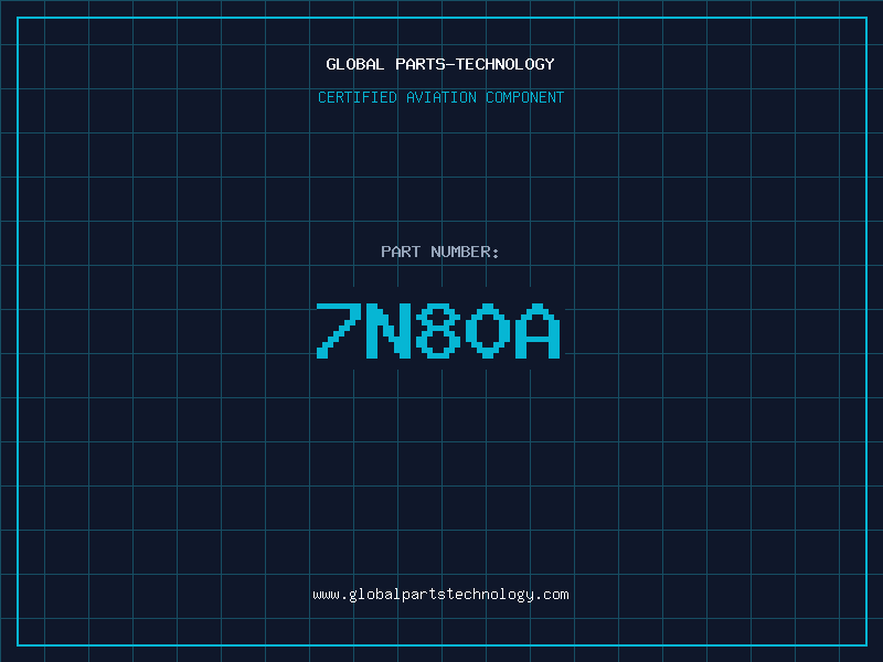 Aviation Part 7N80A