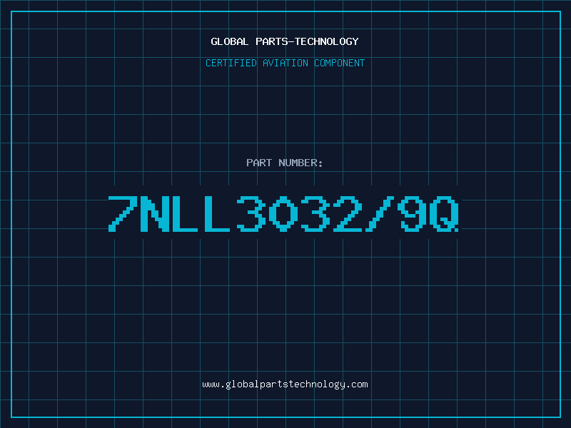 Aviation Part 7NLL3032/9Q