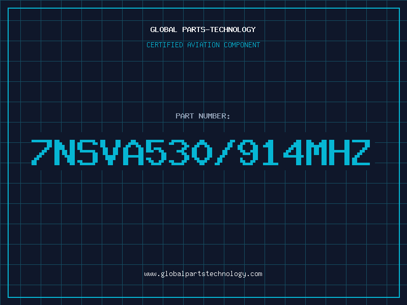 Aviation Part 7NSVA530/914MHZ