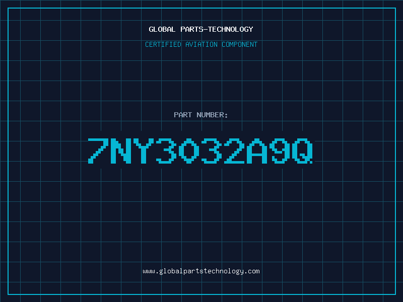 Aviation Part 7NY3032A9Q